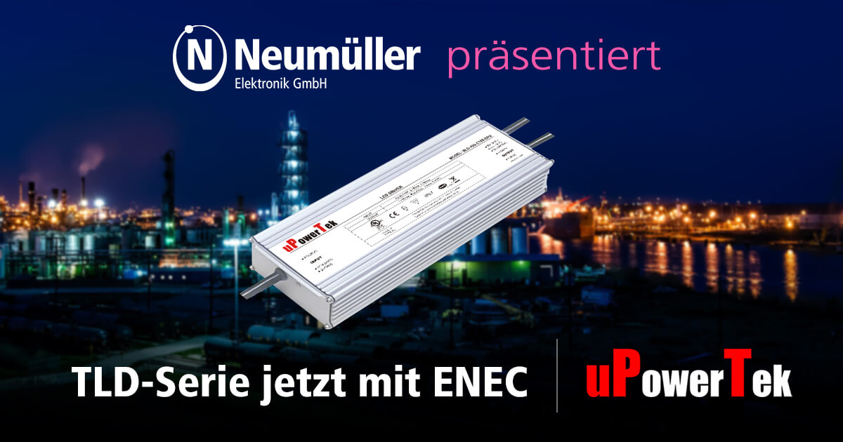uPowerTek LED-Stromversorgungen: TLD-Serie jetzt mit ENEC