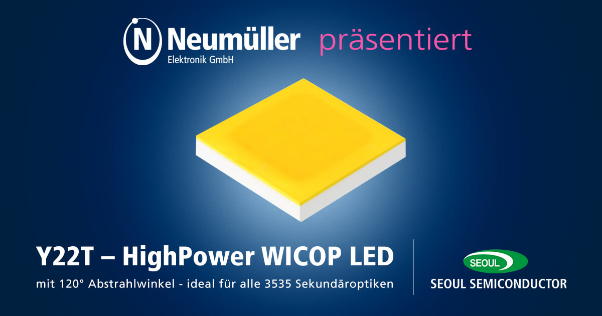 Y22T - The new HighPower WICOP LED from Seoul Semiconductor