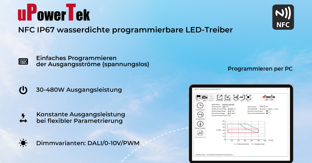 LED-Treiber kontaktlos programmieren - uPowerTek und NFC machen es möglich